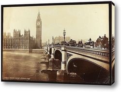   Постер Лондон, Дом Парламента и Вестминстерский мост, 1890